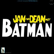 Jan & dean meet batman cover image