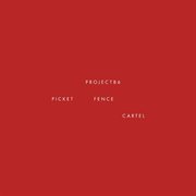 Picket fence cartel cover image