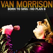 Born to sing: no plan b cover image