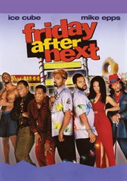 The Friday After Next The Friday After Next