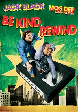 Be Kind Rewind