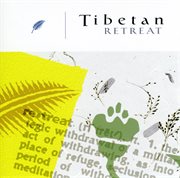 Tibetan retreat cover image
