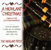 A highland christmas: carols for scottish bagpipes cover image