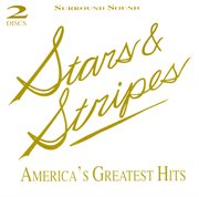 Stars & stripes: america's greatest hits 2-cd set cover image