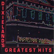 Dixieland's greatest hits cover image