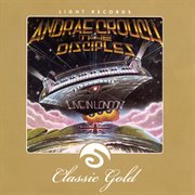 Classic gold: live in london: andrae crouch & the disciples cover image