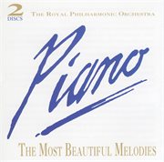 Piano: the most beautiful melodies cover image