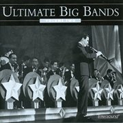 Ultimate big bands volume 2 cover image