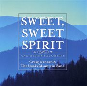 Sweet, sweet spirit cover image