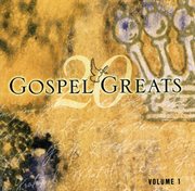 20 gospel greats volume 1 cover image