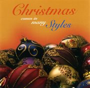 Christmas comes in many styles cover image