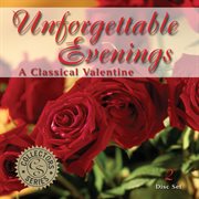 Unforgettable evenings: a classical valentine cover image