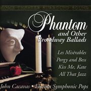 Phantom of the opera & other broadway hits cover image