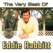 The very best of eddie rabbitt cover image