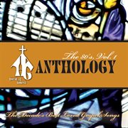 House of gospel anthology - the 80's volume 1 cover image
