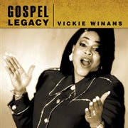 Vickie winans - gospel legacy cover image