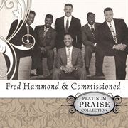 Platinum praise collection: fred hammond & commissioned cover image