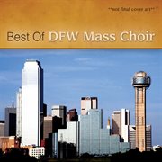 Ultimate dallas fort worth mass choir cover image