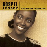 Gospel legacy: tramaine hawkins cover image