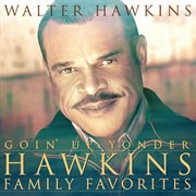 Goin' up yonder - hawkins family favorites cover image
