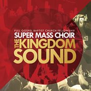 The kingdom sound cover image