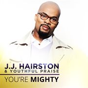 You're mighty - ep cover image