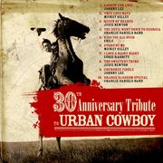 30th anniversary tribute to urban cowboy cover image
