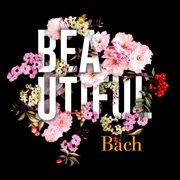 Beautiful bach cover image