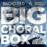 Big choral box, volume 4 cover image