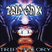Trip on x cover image