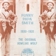 The original howling wolf, 1930-1931 cover image