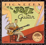 Pioneers of the jazz guitar cover image