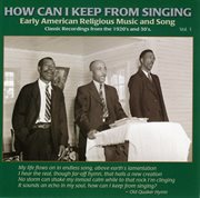 How can i keep from singing, vol. 1 cover image