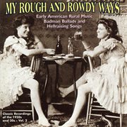 My rough and rowdy ways - vol. 2 cover image