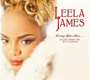 Loving you more?in the spirit of etta james cover image