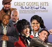 Great gospel hits: the soul of gospel today cover image