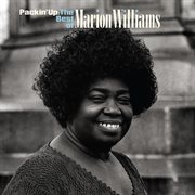 Packin' up: the very best of marion williams cover image