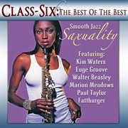 Classix: smooth jazz saxuality cover image
