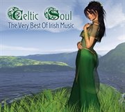 Celtic soul: the very best of irish music cover image