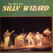 The best of silly wizard cover image