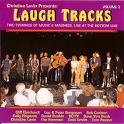 Christine lavin presents: laugh tracks - two evenings of music & madness, live at the bottom line (v cover image