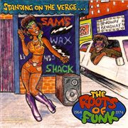 Standing on the verge?the roots of funk (1964-1974) cover image