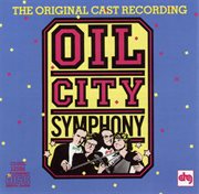 Oil city symphony cover image