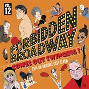 Forbidden broadway: comes out swinging! cover image