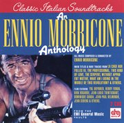 Morricone, ennio - an ennio morricone anthology cover image