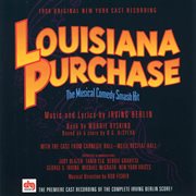 Louisiana purchase - music & lyrics by irving berlin cover image
