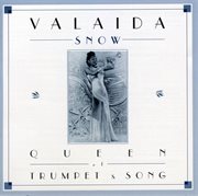Valaida Snow : queen of trumpet & song cover image