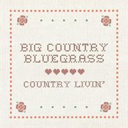 Country livin' cover image