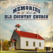 Memories of that old country church cover image