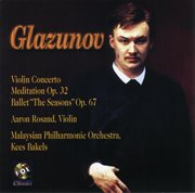 Glazunov: violin concerto / meditation / the seasons cover image